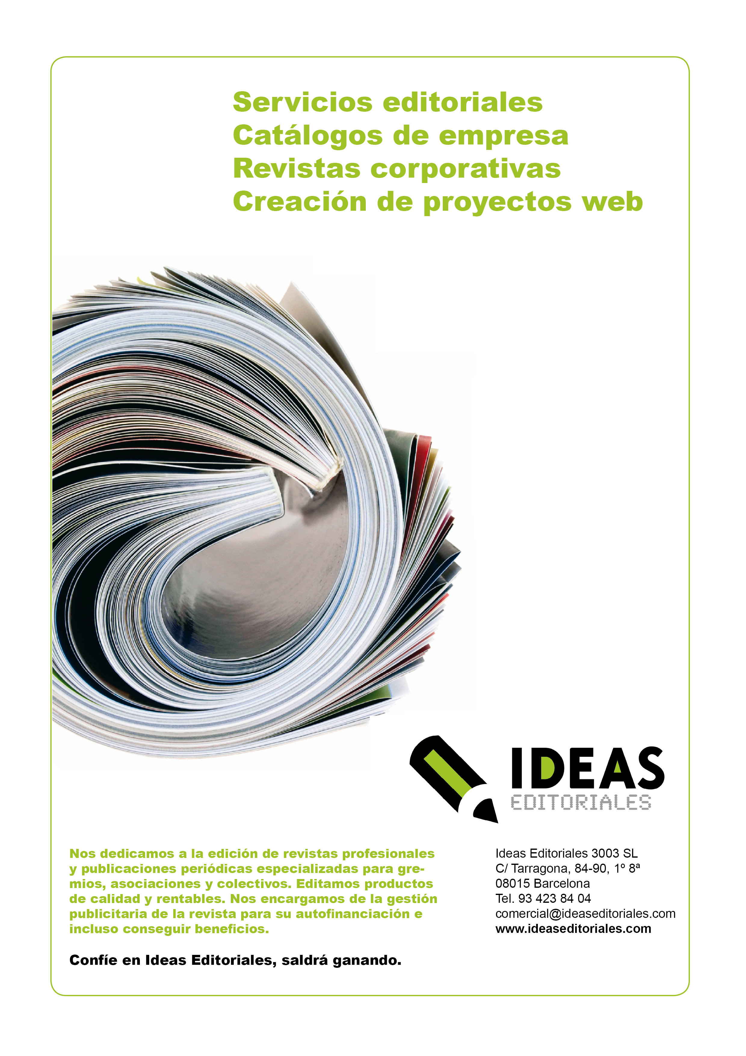 La vuelta al trabajo. Ideas Editoriales ya prepara las nuevas planificaciones de contenidos de sus proyectos editoriales