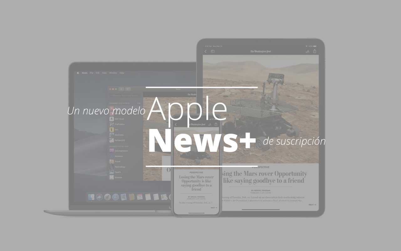 Apple News+, un nuevo modelo de suscripción todo en uno