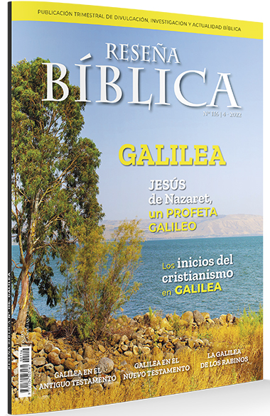Nuevo número de Reseña Bíblica. Galilea, la tierra de Jesús